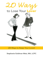 20 Ways to Lose Your Lover: (20 Ways to Keep Your Lover)