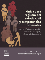 Guía sobre el registro del estado civil y competencias notariales – 1ra edición: Reproducción humana asistida, maternidad subrogada, género y jurisprudencia