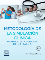 Metodología de la simulación clínica – 1ra edición: Manual en ciencias de la salud
