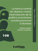 La banca central de objetivo móvil: trasmutación de la Política Económica Constitucional en Colombia