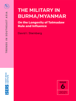 The Military in Burma/Myanmar: On the Longevity of Tatmadaw Rule and Influence