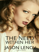 The Need Within Her