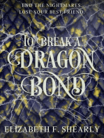 To Break a Dragon Bond: Second Acts of Weary Warrior Women