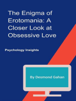 The Enigma of Erotomania: A Closer Look at Obsessive Love