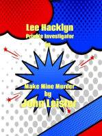 Lee Hacklyn Private Investigator in Make Mine Murder: Lee Hacklyn