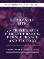 Storms of Life: 70 Prayer Kits for Endurance, Perseverance and Victory - Prevailing Prayer Series - 1: 70 Prayer Kits for Endurance, Perseverance and Victory - Prevailing Prayer Series 1