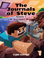 The Journals of Steve Book 1: A Strange World