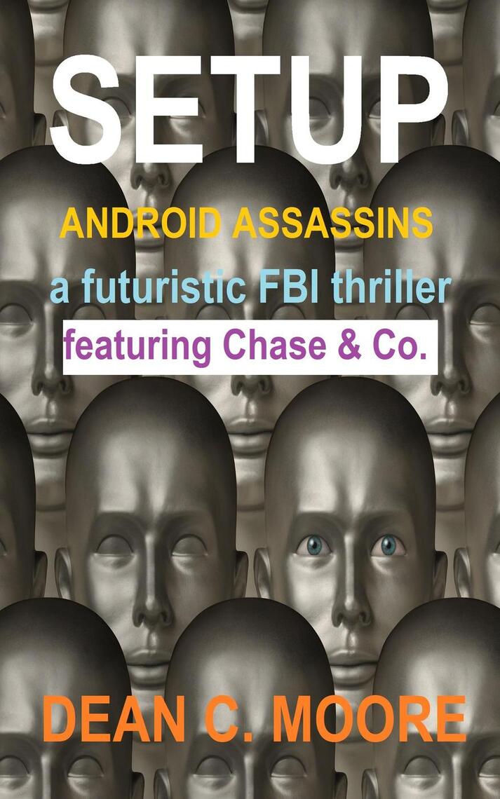 Android Assassins by Dean C. Moore (Ebook) - Read free for 30 days