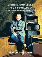 Giorgio Gomelsky ‘For Your Love’: The Incredible Life of a Music Impresario for the Rolling Stones, the Yardbirds & Magma