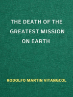 The Death of the Greatest Mission on Earth