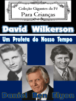 David Wilkerson Um Profeta Do Nosso Tempo