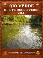 Rio Verde Que Te Quero Verde