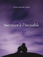 Survivre à l'invisible