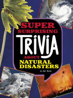 Super Surprising Trivia About Natural Disasters