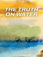 The Truth on Water