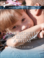 One Month to Become a Mum