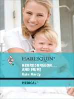 Neurosurgeon . . . and Mum!