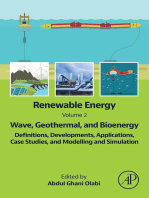 Renewable Energy - Volume 2: Wave, Geothermal, and Bioenergy: Definitions, Developments, Applications, Case Studies, and Modelling and Simulation