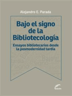 Bajo el signo de bibliotecología