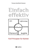 Einfach effektiv. Fünf Prinzipien für Klarheit