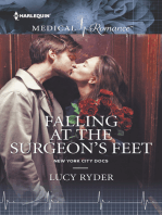 Falling At the Surgeon's Feet
