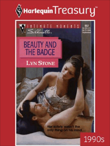 Beauty and the Badge by Lyn Stone (Ebook) - Read free for 30 days