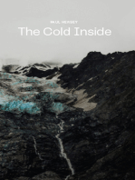 The Cold Inside: A Story About Mountains, Friendship, and Doubt
