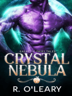 Crystal Nebula: Galactic Fairy Tales, #2