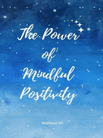 The Power of Mindful Positivity
