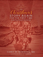 The Christmas Story Again-For the First Time