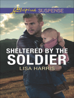 Sheltered by the Soldier