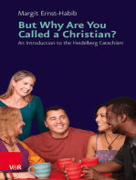 But Why Are You Called a Christian?: An Introduction to the Heidelberg Catechism