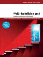 Wofür ist Religion gut? Religionen in der säkularen Gesellschaft