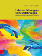 Lebenserfahrungen – Gotteserfahrungen: Perspektivische Bibelerzählungen für Klasse 1–6