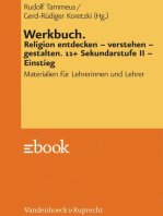 Werkbuch. Religion entdecken – verstehen – gestalten. 11+: Sekundarstufe II – Einstieg. Materialien für Lehrerinnen und Lehrer
