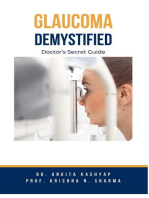 Glaucoma Demystified: Doctor's Secret Guide