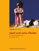 Josef und seine Kleider: Ein Unterrichtsentwurf für Kinder ab 8