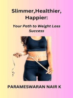 Slimmer, Healthier, Happier: Your Path to Weight Loss Success