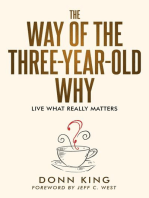The Way of the Three-Year-Old Why