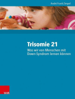 Trisomie 21 – Was wir von Menschen mit Down-Syndrom lernen können: 2000 Personen und ihre neuropsychologischen Befunde