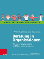 Beratung in Organisationen: Umgang mit Widerstand und Abwehrmechanismen