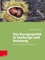 Das Kurzgespräch in Seelsorge und Beratung: Eine methodische Anleitung