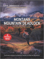 Montana Mountain Deadlock