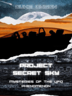 Project Secret Sky: Mysteries of the UFO Phenomenon: Project Secret Sky, #1