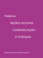 Familia,redes Sociais, Comunicação E Poesias