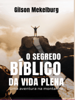 O Segredo Bíblico Da Vida Plena