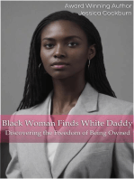 Black Woman Finds White Daddy