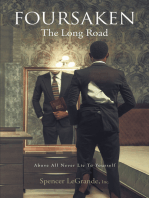 FOURSAKEN: The Long Road