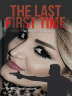 The Last First Time: The Second Edition