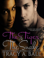 The Tiger & The Snake